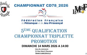 5ème QUALIFICATION CHAMPIONNAT TRIPLETTE PROMOTION