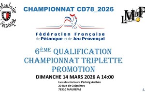6ème QUALIFICATION CHAMPIONNAT TRIPLETTE PROMOTION